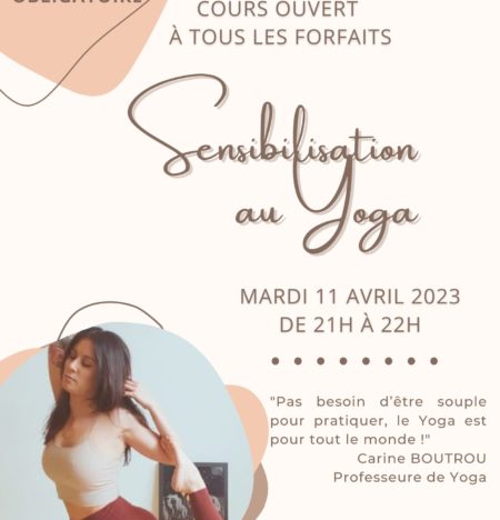 Nous avons le plaisir de vous offrir un cours de sensibilisation au Yoga le mardi 11 avril 2023 🤸‍♀️